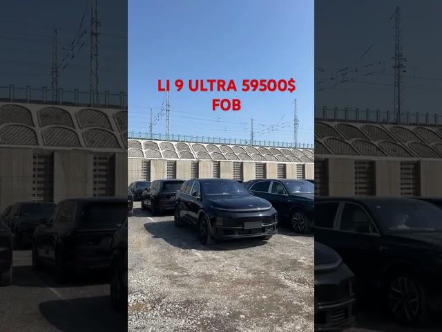 LI 9 ULTRA  59500$ FOB