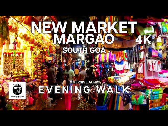 New Market, Margao Evening Walk  - 4K Walking Tour  - July 2023 South Goa India | Short Walk