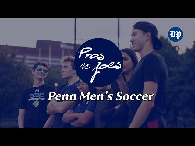 Pros vs. Joes with Penn Men's Soccer