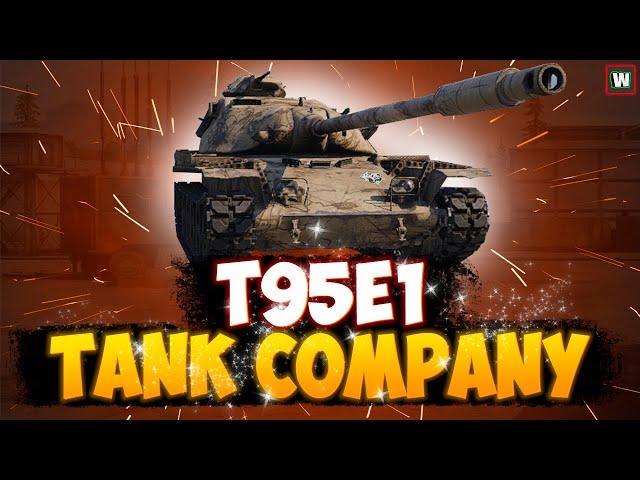 На что способен новый прем T95E1 в Tank Company