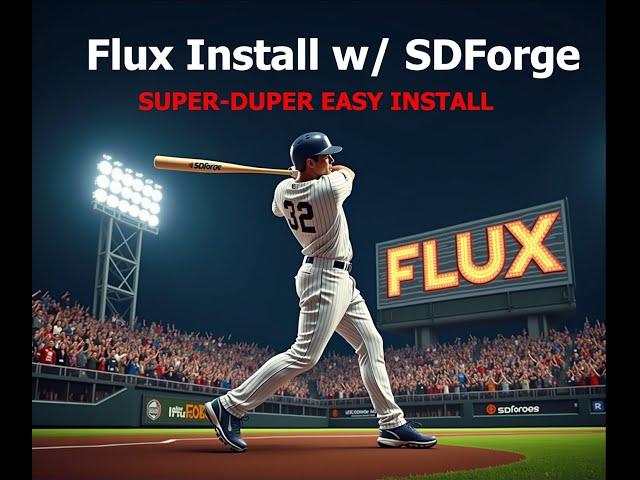 Webui (SDForge) Flux SUPER EASY Install