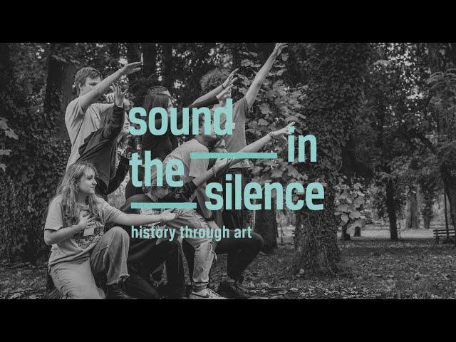 Sound in the Silence | 2022—2023