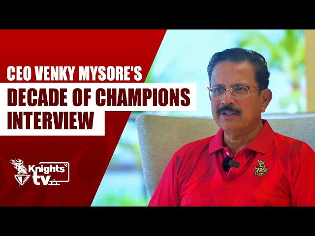 In Conversation with CEO Venky Mysore on TKR's Decade of Champions | Knights TV | CPL 2024