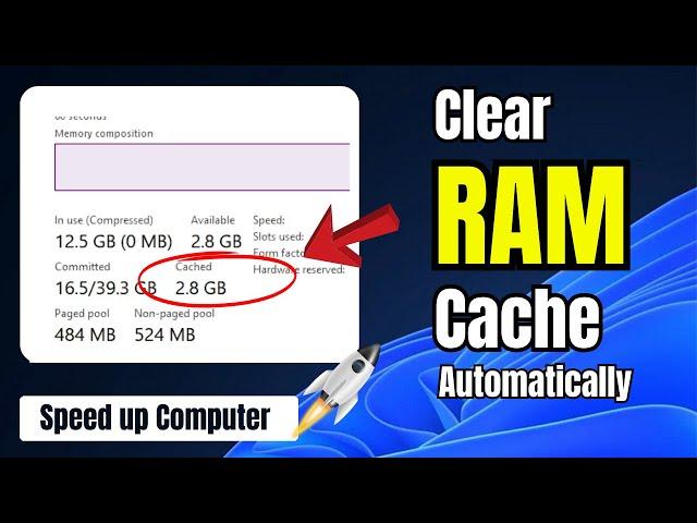 Clear RAM Cache Automatically in Windows 11/10 |  Make Windows 10/11 Faster