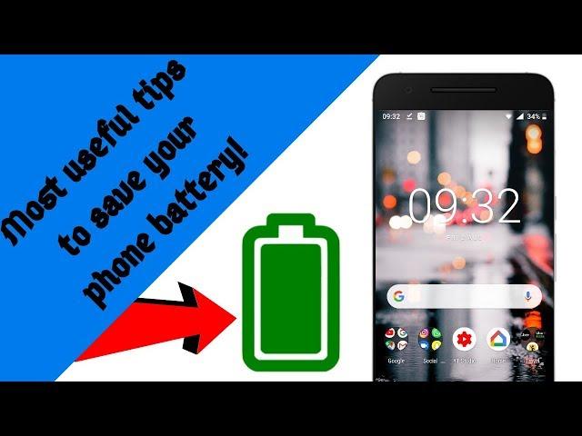 Best Ways to Save BATTERY Life of your Phone