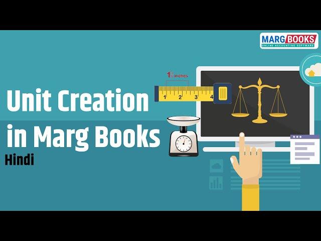 Unit Creation [Hindi] | Marg Books | ONLINE Accounting Software