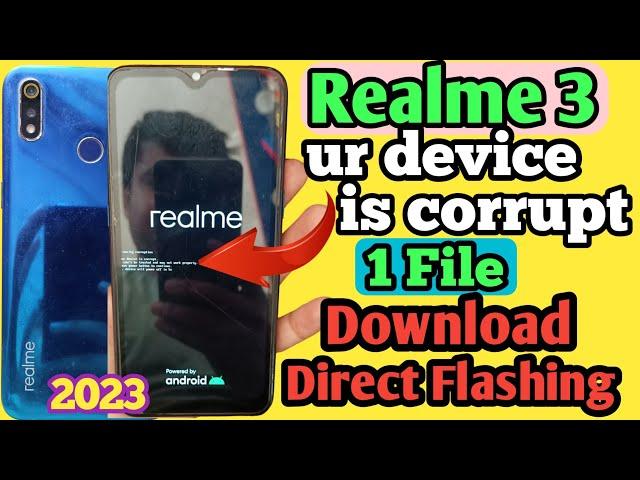 Realme 3 Rmx1825 Rmx1821 your device is corrupted Umt Dongle flashing 2023