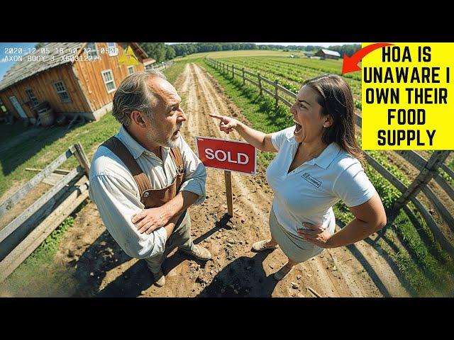 HOA Illegally SOLD 1700 Acres Of My Farmland, Unaware I Own Their Food Supply!