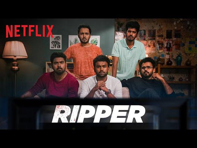 Ripper - The Wanted Killer ft. @Karikku_Fresh | Irul | Netflix India