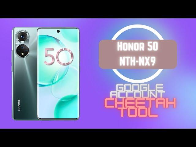 Honor 50 NTH-NX9. FRP. Сброс аккаунта Google тест поинт Cheetah Tool