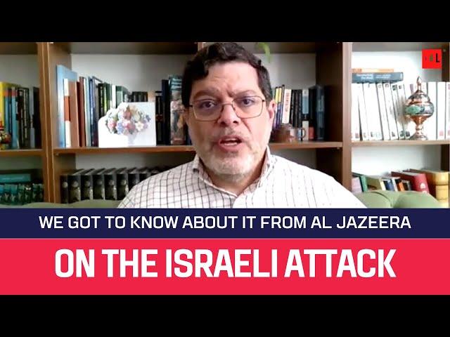 Prof. Mohammad Marandi: The attack was so small that it is the Al Jazeera reporting woke us up.