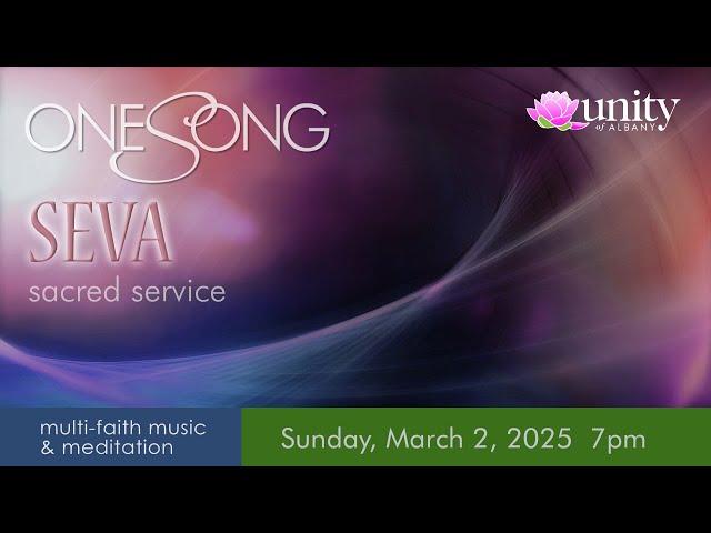 3-02-25 7pm OneSong service