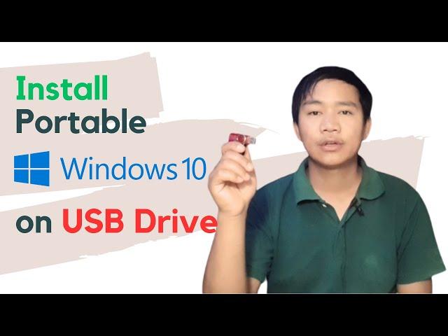 How to install portable windows 10 on USB drive