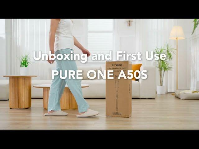 Unboxing and First Use - Tineco PURE ONE A50s