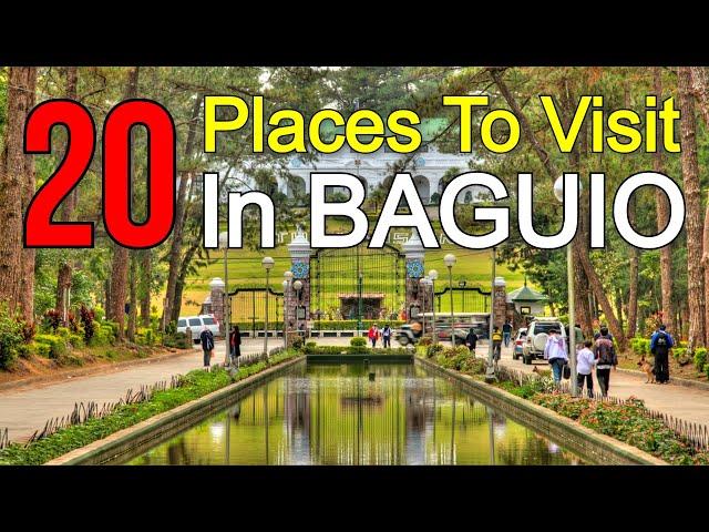 BAGUIO CITY Tourist Spots | 20 Places to Visit in BAGUIO