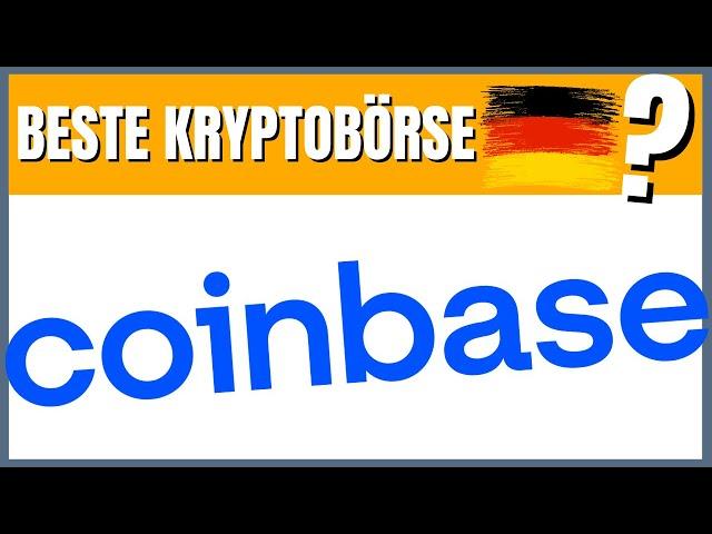 coinbase - Lohnt sich die Kryptobörse?