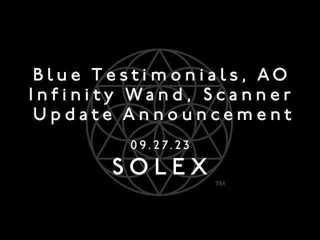 Blue Testimonials, AO Infinity Wand, Scanner Update Announcement