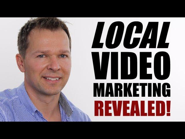 Local Video Marketing Secrets Revealed!