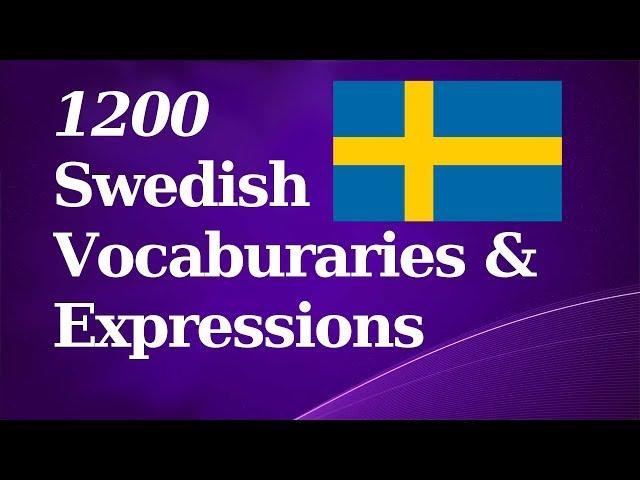 1200 Basic Swedish Vocab & Expressions