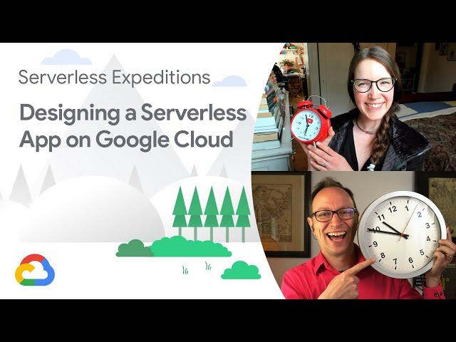 Designing a serverless app on Google Cloud