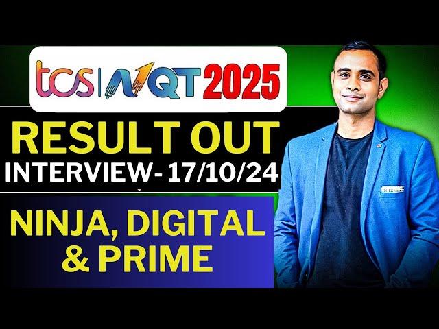 TCS Free NQT 2025 Result Out | Interview on 17th October | Ninja, Digital & Prime