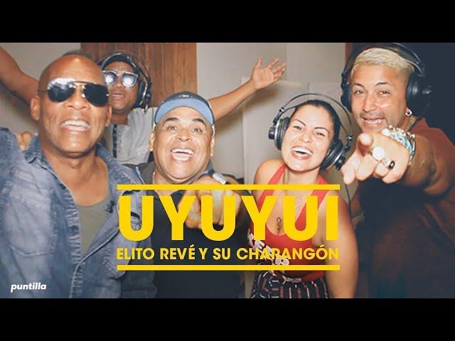 Elito Revé y su Charangón - Uyuyuy qué veo (Video Oficial)