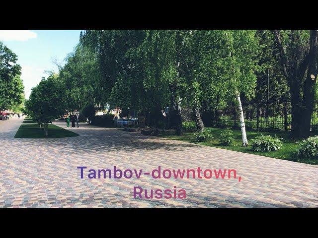 A walk in the downtown, Tambov- Russia