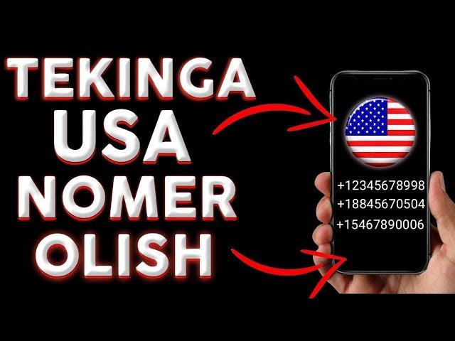 TEKINGA USA NOMER OLISH 2022\\ AMERIKA NOMERIGA TELEGRAM OCHISHHow to get Free USA Numbers