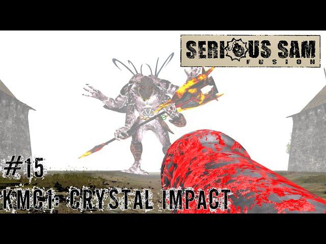 Serious Sam Fusion 2017 KMC1: Crystal Impact #15