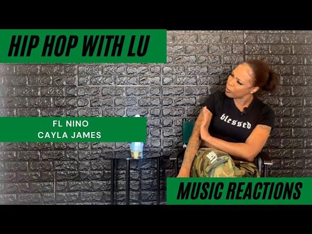 REACTION VIDEO: FL NINO & CAYLA JAMES