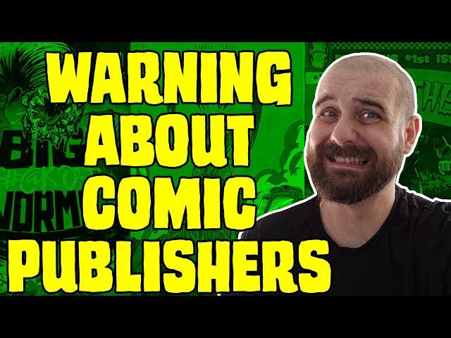 A warning about indie comic publishers (2023)