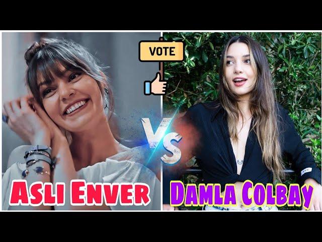 Asli Enver VS Damla Colbay Comparison, Biography,Hobbies,Net Worth,Boyfriend,Height,Weight,Facts