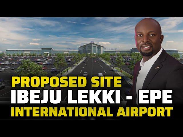 Where is Ibeju Lekki - Epe International Airport Lagos - A Drive Tour