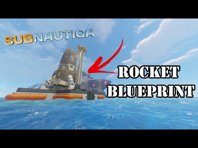 Where To Get The Rocket Blueprint in Subnautica