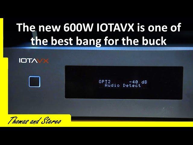 Affordable high performance IOTAVX SA40 & PA40 amplifier review