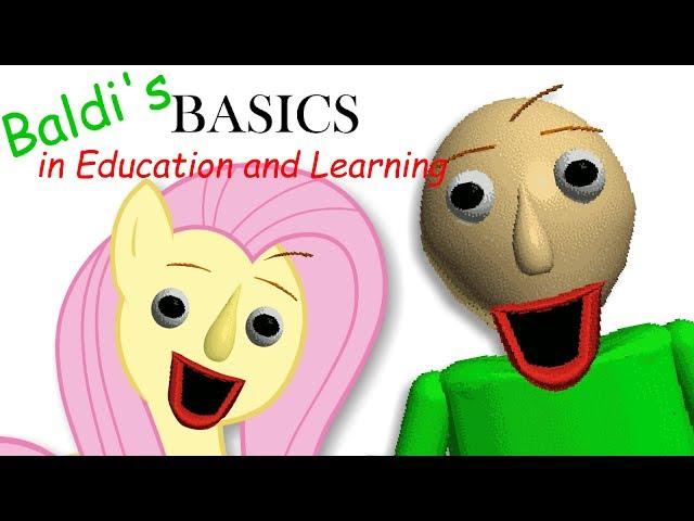 Fluttershy plays Baldi's Basics in Education and Learning  | ONE OF US..