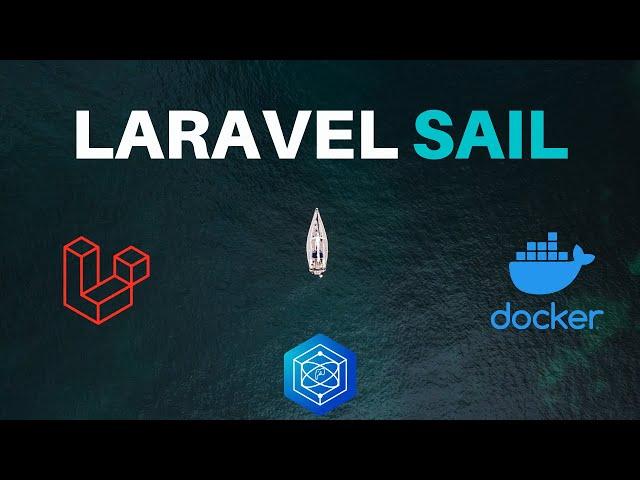 Laravel Sail Tutorial - First Party Laravel Docker Development Environment