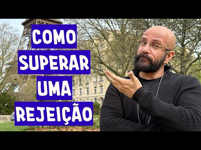 PASSE POR CIMA DE QUEM LHE REJEITOU | Marcos Lacerda, psicólogo