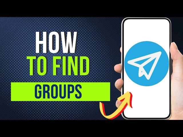 How To Find Groups On Telegram 2024