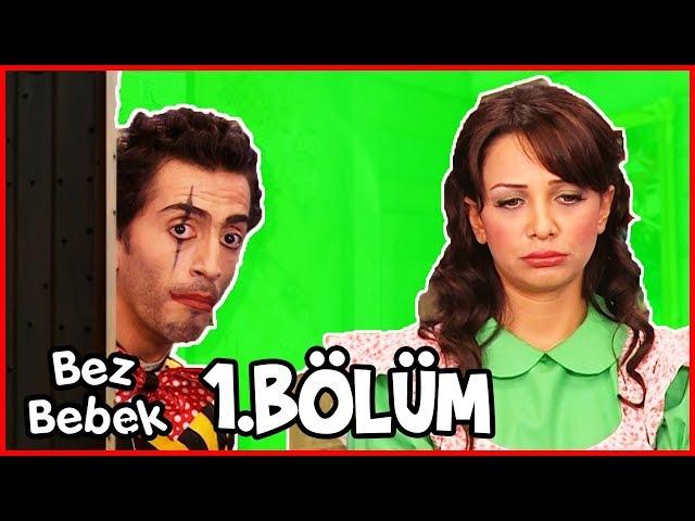 Bez Bebek 1.Bölüm - Full Bölüm - Tek Parça