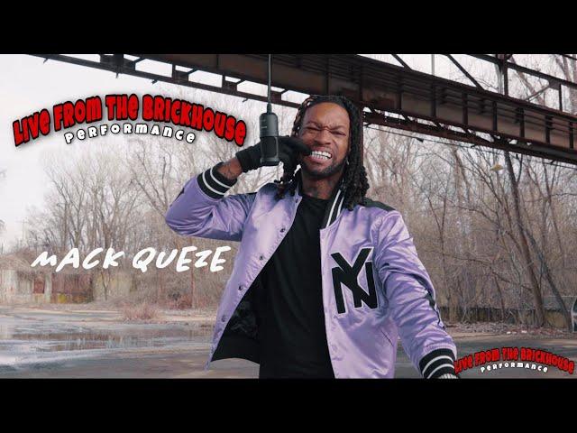 Mack Queze - “Khaza P Style” ( Live From The Brick House) @brickhousetv_