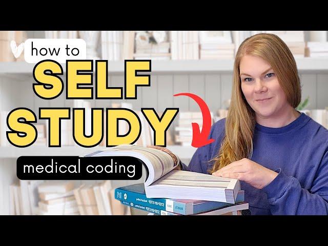 How to Self Study Medical Coding - Tools to Teach Yourself