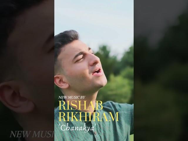 Chanakya - Rishab Rikhiram [Out Now]