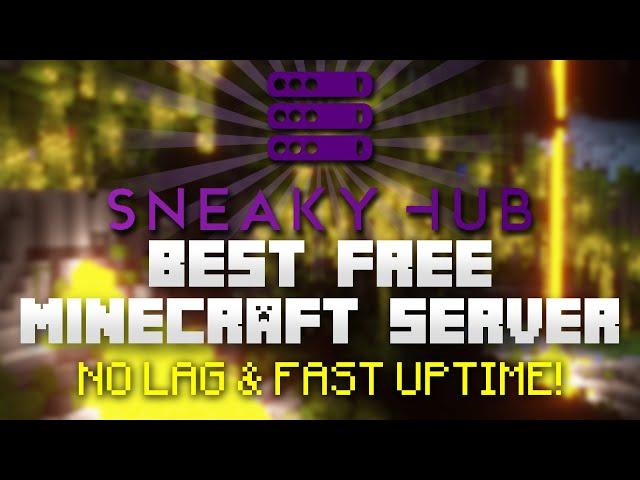 [NO LONGER FREE] How to make a FREE Minecraft Server in 2023! NO LAG & FAST UPTIME! SneakyHub