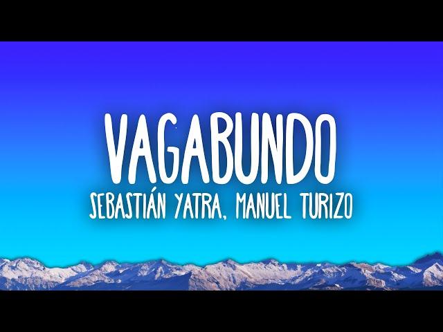 Sebastián Yatra, Manuel Turizo, Beéle - VAGABUNDO