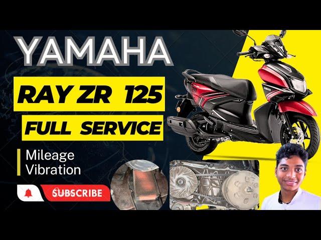 Yamaha Ray Zr 125 Vibration and Mileage Problem || Ray zr 125 Full Service #yamaha #rayzr125 #repair