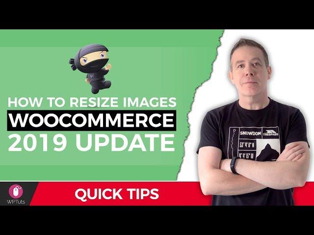 How To Resize Images In Woocommerce For WordPress 2019 UPDATE!