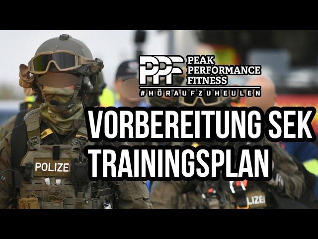 Trainingsplan SEK Vorbereitung - Analyse von PPF Germany