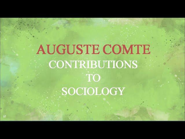 Auguste Comte- contributions to sociology