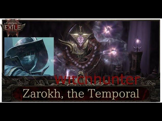 Witchhunter Galvanic Shards-Shockburst Rounds. Fourth Ascendancy, Zarokh the Temporal gameplay